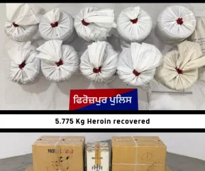 ਫ਼ਿਰੋਜ਼ਪੁਰ ਵਿੱਚ 5.7 ਕਿੱਲੋ ਹੈਰੋਇਨ ,1.33 ਲੱਖ ਨਸ਼ੀਲੀਆਂ ਗੋਲੀਆਂ, 39 ਜ਼ਿੰਦਾ ਕਾਰਤੂਸਾਂ ਨਾਲ ਤਿੰਨ ਵਿਅਕਤੀ ਕਾਬੂ